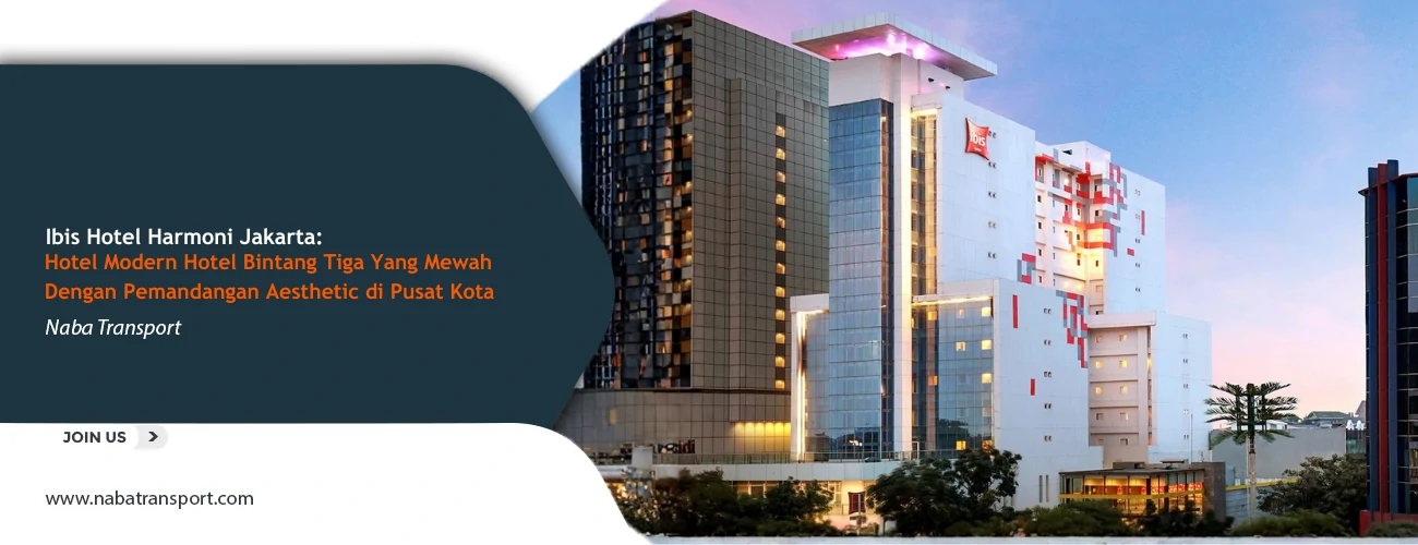 Ibis Hotel Harmoni Jakarta